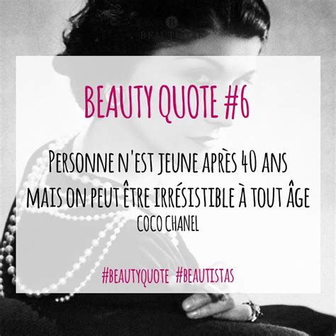 citation coco chanel 40 ans|coco chanel citation mythe.